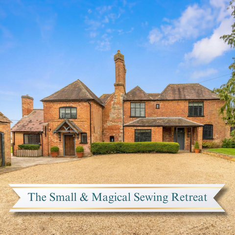 The Small & Magical Sewing Retreat October 2024