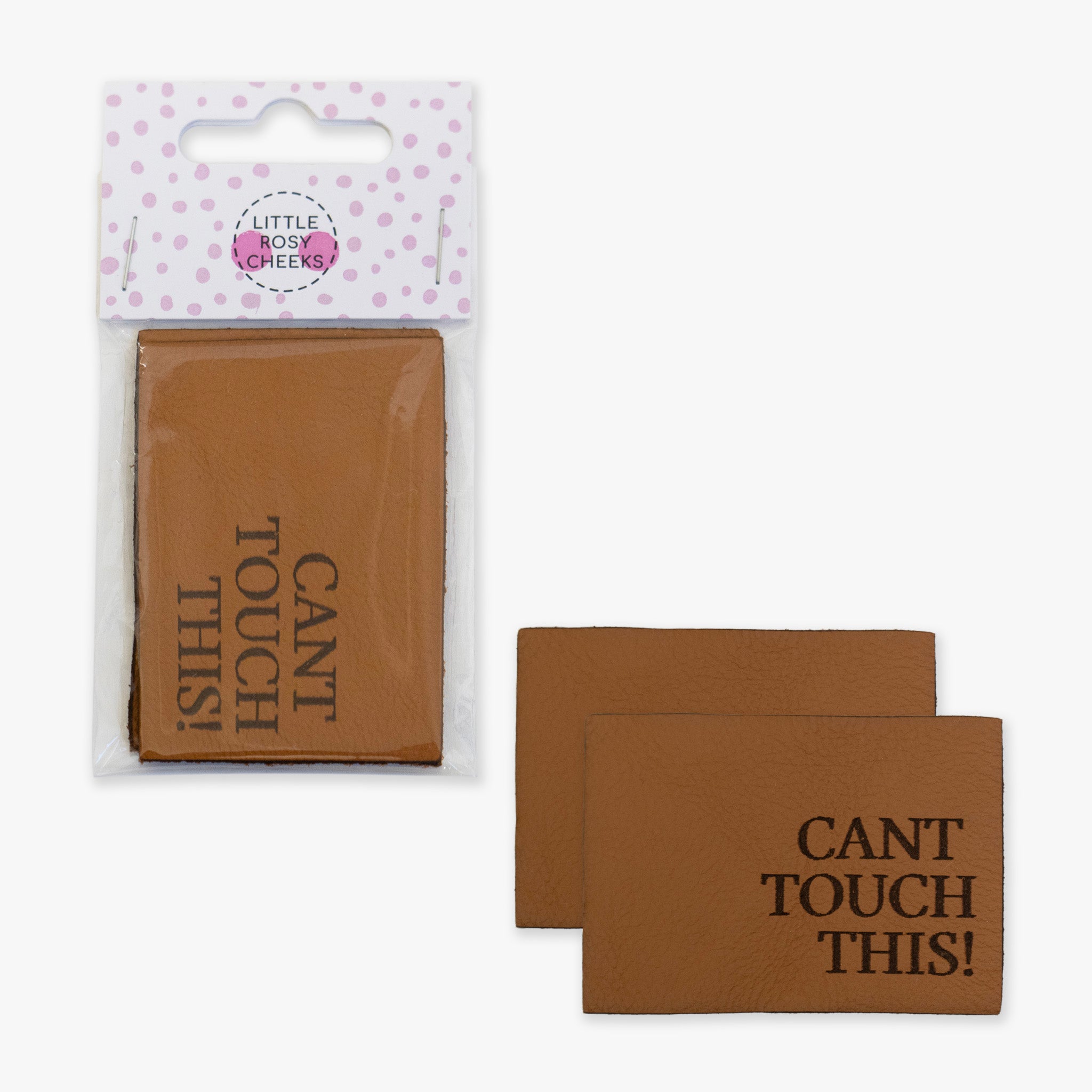 'CAN'T TOUCH THIS!' Pack of 2 Leather Jeans Labels